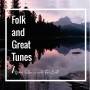 Various Artists - Folk And Great Tunes From Siberia and Far East