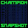 Champion - Snapshot