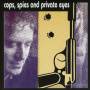 Larry Orchestra Mills - Cops,Spies And Private Eyes