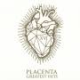 Placenta - XV Greatest Hits (Digipak)