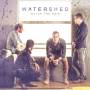 Watershed - Watch The Rain
