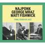 Najponk / Mraz / Fishwick - Final Touch of Jazz