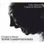 Carles Magraner / Capella De Ministrers - Super Lamentationes