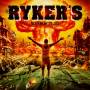 Ryker's - Never Meant to Last (Digipack)