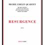michel Edelin - Resurgence
