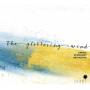 Liepaja Symphony Orchestra - The Glittering Wind