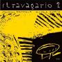 Battaglia Rabbia - Stravagario-Secondo Volume