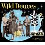 Wild Deuces - Lucky Nr.7