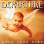 Departure - OPEN YOUR MIND