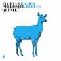 Florian Pellissier Quintet - Biches Bleues