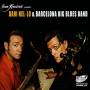 Barcelona Big Blues Band - Dani Nel-o And Barcelona Big Blues Band