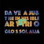 Dave Aju & The Invisible Art Trio - Glossolalia (LP)