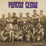 Blind Pigs - Herois Ou Rebeldes (Marbled Vinyl)