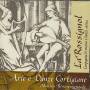 La Rossignol - Arie E Danze Cortigiane