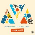 Various - Metronome - Le Son Vrai (Uhqcd)