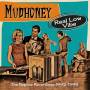 Mudhoney - Real Low Vibe-The Reprise Recordings 1992-1998