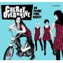 Cherry Overdrive - Go Prime Time,Honey!