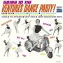 Ventures - Going To The Ventures Dance Party! (limited Edition)