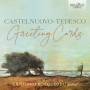 Cristiano Porqueddu - Castelnuovo-Tedesco:Greeting Cards