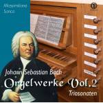 Massimiliano Sanca - Orgelwerke vol. 2 - Triosonaten