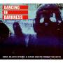 Various - Dancing In Darkness
