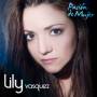 Lily Vasquez - Pasion De Mujer