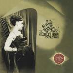 The Hillbilly Moon Explosion - Buy Beg Or Steal - Limited Yellow Vinyl