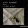Rainer Trio Pusch - Meets Horace Parlan