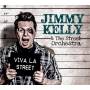 Jimmy Kelly / The Street Orchestra - Viva La Street