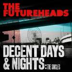 The Futureheads - Decent Days & Nights: The Singles (Transp. Red 2LP