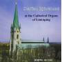 Staffan Bjrklund - Linkping Cathedral Organs