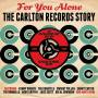 Various - For You Alone-The Carlton Records Story