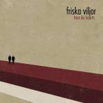 Friska Viljor - Tour De Hearts (Red Vinyl)