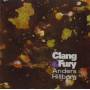 Anders Hillborg - Clang & Fury