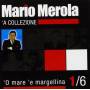 Merola Mario - O Mare 'e Margellina