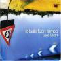 Luca Leoni - Io Ballo Fuori Tempo