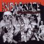 Incarnate - Hands Of Guilt/eyes Of Greed
