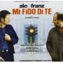 Jannacci / Moretto - Mi Fido Di Te
