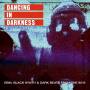 Various - Dancing In Darkness (2lp)
