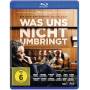 Sandra Nettelbeck - Was uns nicht umbringt (Blu-ray) [DE-Version, Regio 2/B]