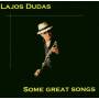 Lajos Dudas - Some great songs