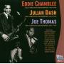 Chamblee / Dash / Thomas - Complete Recordings