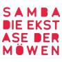 Samba - Die Ekstase der Mwen