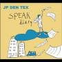 Jp Den Tex - Speak Diary