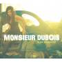 Monsieur Dubois - Slow Bombastik