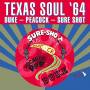 Various - Texas Soul 64