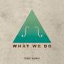 Im Not A Band - What we do