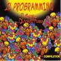 Gigi D Agostino - Il Programmino