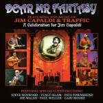 Dear Mr Fantasy: A Celebration For Jim Capaldi - Dear MR Fantasy - A Celebration for Jim Capaldi