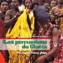 Mustafa Tettey Addy - Percussion Instruments of Ghana